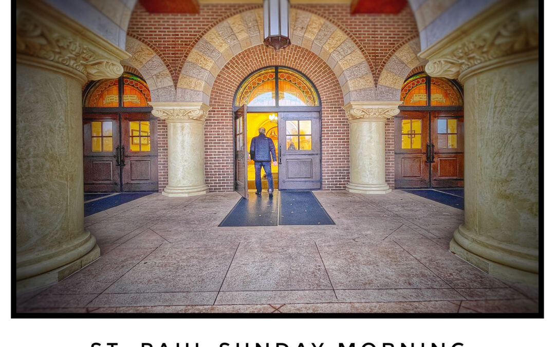 St. Paul Sunday Morning – Nov. 13, 2022